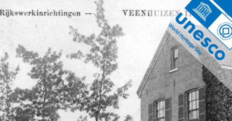 Veenhuizen: World Heritage History Tour. Informative and Fun