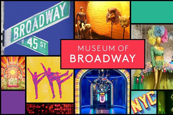 Museum of Broadway - Visitor Information and Reviews