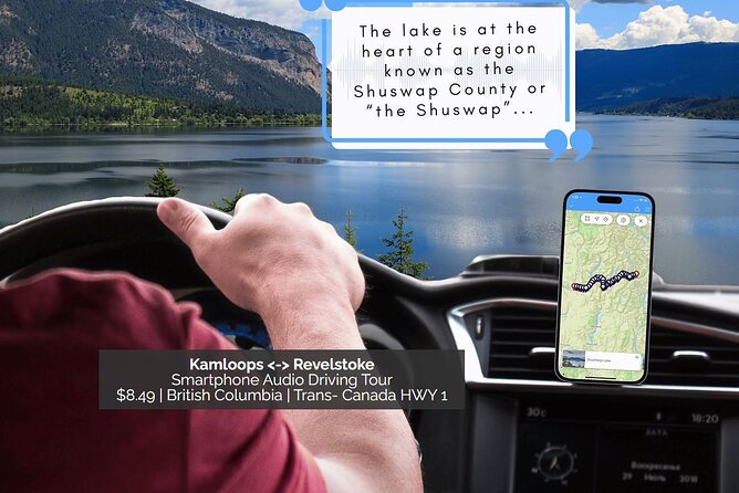 Smartphone Audio Driving Tour Between Kamloops & Revelstoke - Audio Guide Features