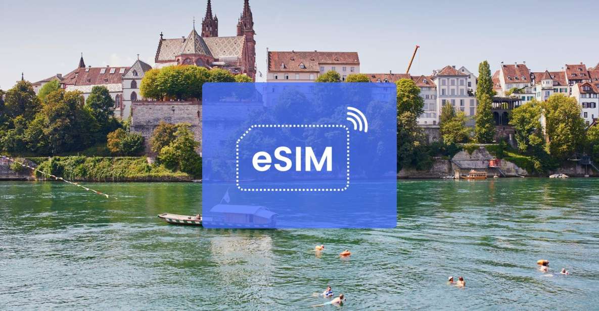 Basel: Switzerland/ Eurpoe Esim Roaming Mobile Data Plan - Key Points