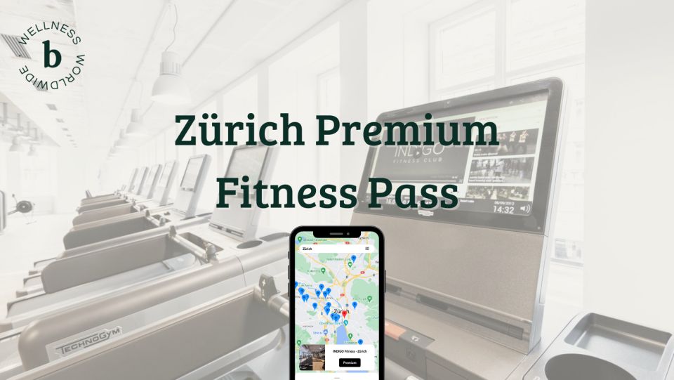 Zurich Premium Fitness Pass - Key Points