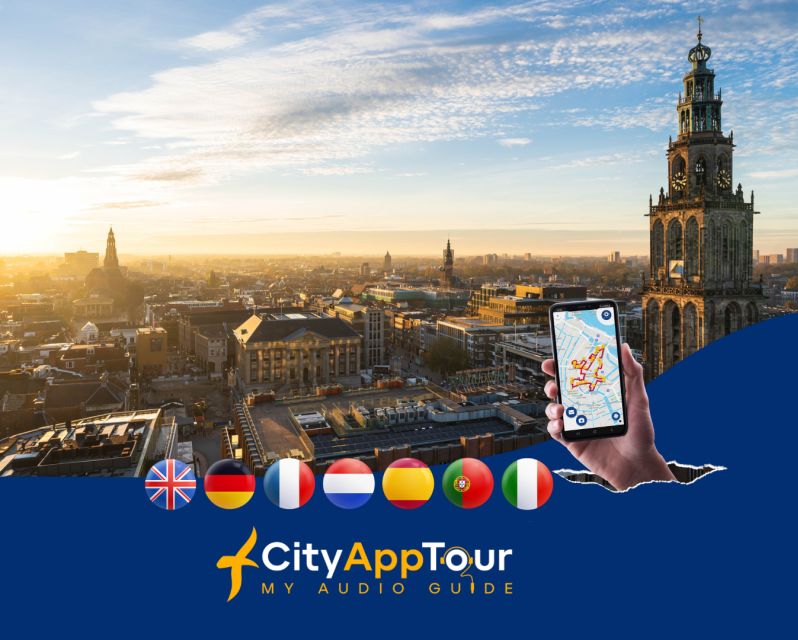 Groningen: Walking Tour With Audio Guide on App - Booking Details