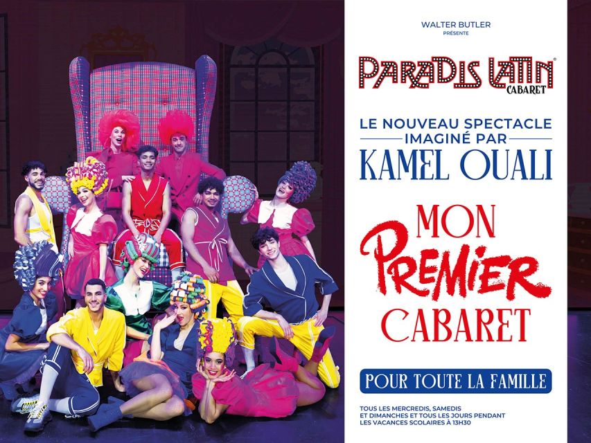 Paris: My First Cabaret Family Show at Paradis Latin - Inclusions