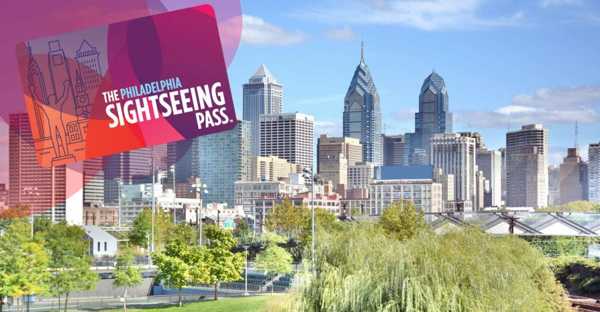 Philadelphia: Sightseeing Day Pass for 35+ Attractions - Pass Inclusions