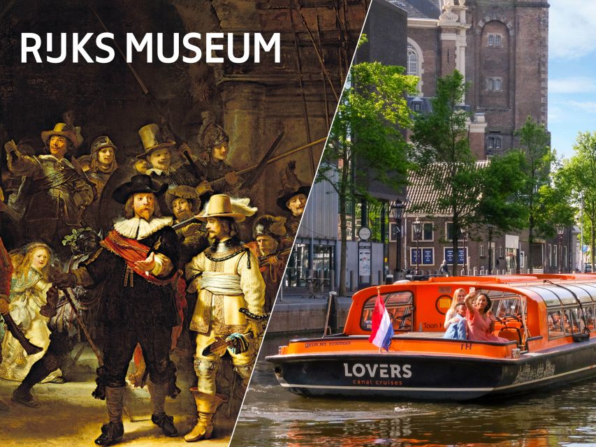 Amsterdam: Rijksmuseum Entry Ticket and Canal Cruise Combo - Frans Hals Exhibition Schedule