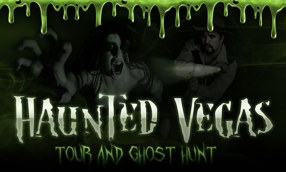 Haunted Las Vegas Tour - Tour Details