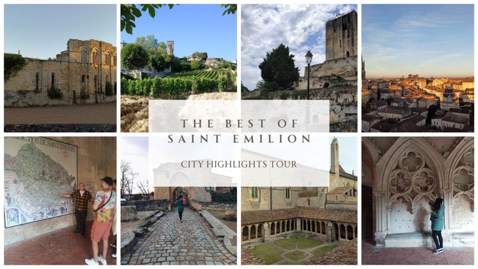The Best Of Saint Emilion (Private Highlights Tour) - Tour Booking Details
