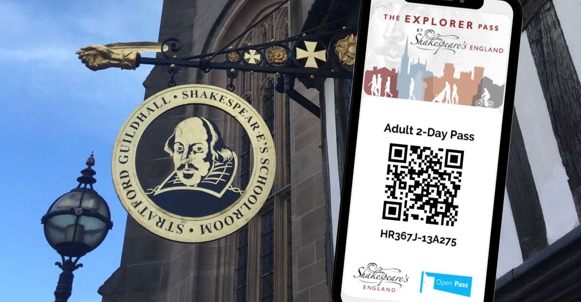 Warwickshire: The Explorer Pass by Shakespeares England - Pass Details