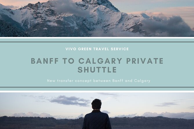 Banff to Calgary Private Shuttle - Experience Details