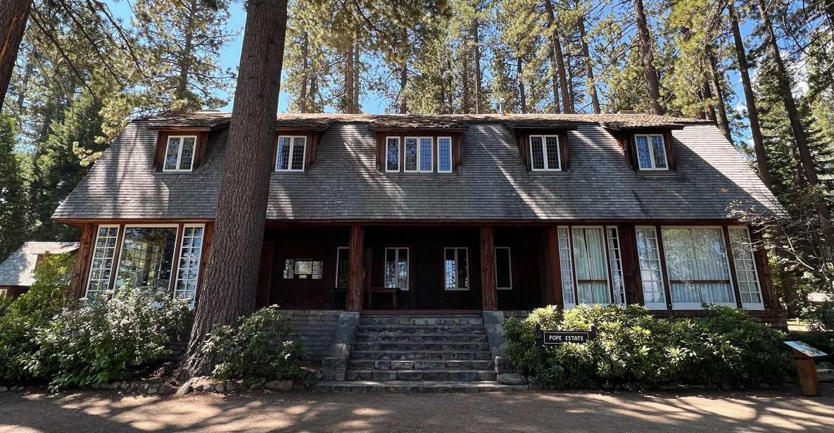 South Lake Tahoe: Tallac Historic Site Pope House Tour - Tour Highlights