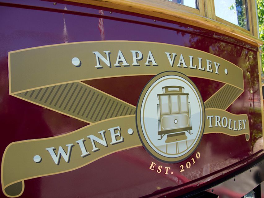 Napa Valley: Wine Tasting Tour by Open Air Trolley & Lunch - Important Information