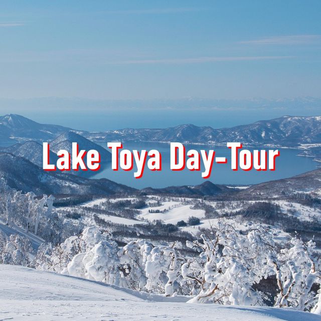 From Sapporo: 10-hour Customized Private Tour to Lake Toya - Final Words