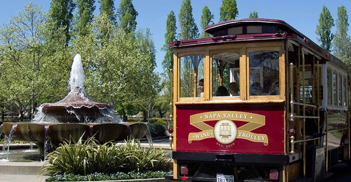 Napa Valley: Wine Tasting Tour by Open Air Trolley & Lunch - Tour Details
