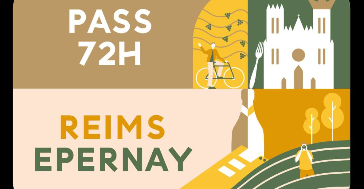 Reims-Epernay Pass: 72 Hours - Whats Included in the Pass