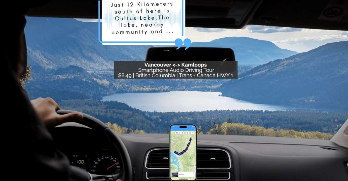 Vancouver and Kamloops: Smartphone Audio Driving Tour - Important Information