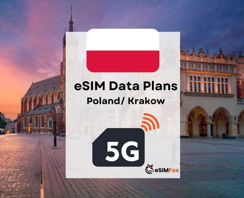 Krakow : Esim Internet Data Plan Poland High-Speed 4g/5g - Choosing the Right Data Package