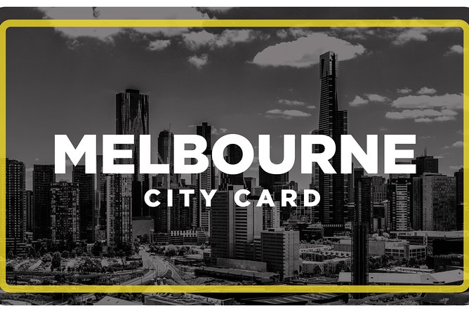Melbourne City Card (2 Days): Visit Unlimited Attractions! - Savings and Discounts Overview