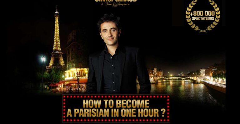 Paris: Comedy Show in English – How to Become a Parisian