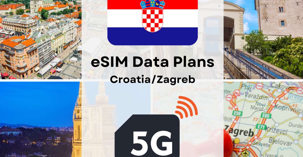 Zagreb: Esim Internet Data Plan for Croatia High-Speed 4g/5g - Enjoying High-Speed Internet