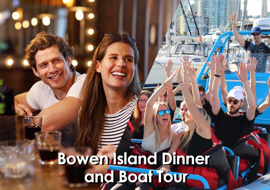 Vancouver: 3-Hour Bowen Island Boat Cruise With Dinner - Tour Highlights