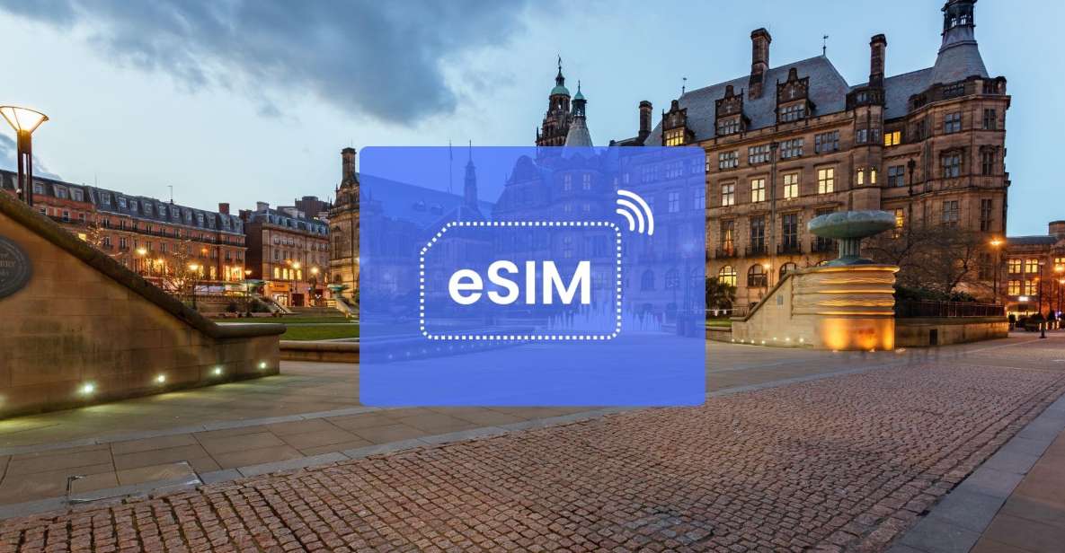 Sheffield: Uk/ Europe Esim Roaming Mobile Data Plan - Important Information