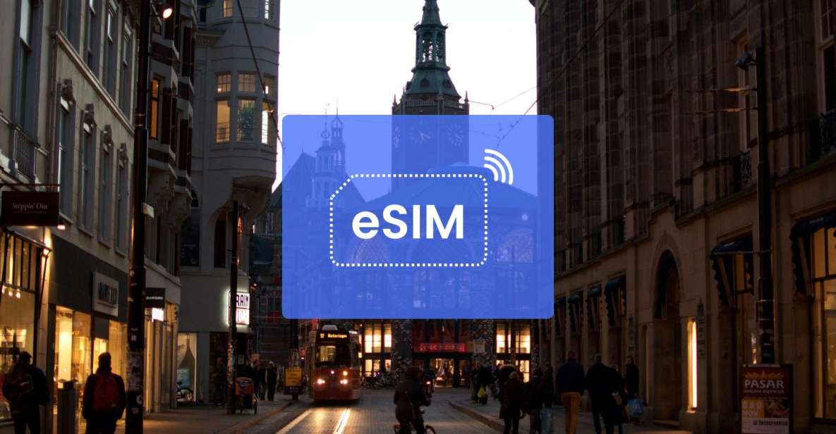 The Hague: Netherlands/ Europe Esim Roaming Mobile Data Plan - Benefits of Esim Technology