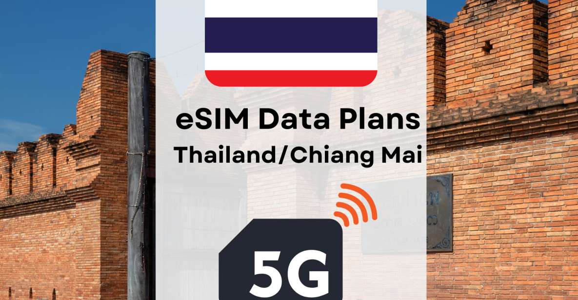 Chiang Mai: Esim Internet Data Plan for Thailand 4g/5g - Data Package Options and Pricing