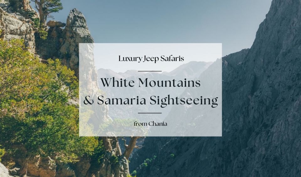 Luxury Jeep Safaris: White Mountains & Samaria Sightseeing - Common questions