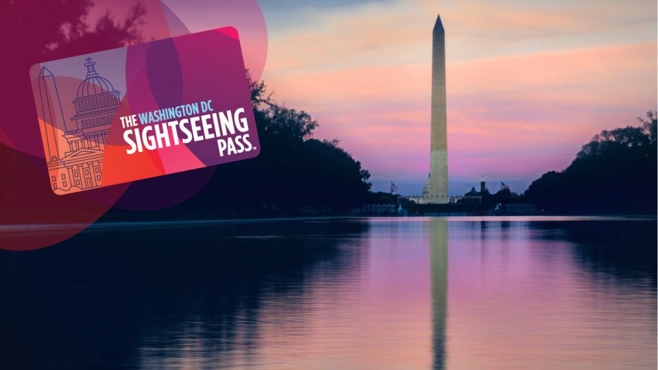 Washington Dc: Sightseeing Pass With Attractions & Bus Tour - Booking Information