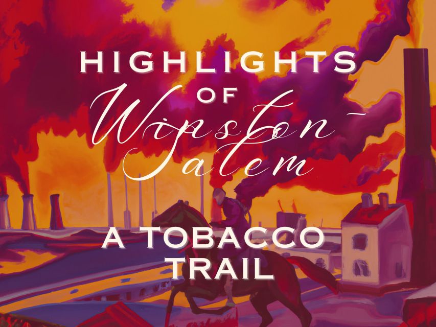 Highlights of Winston-Salem Outdoor Escape: A Tobacco Trail - Bailey Park Legacy Discovery