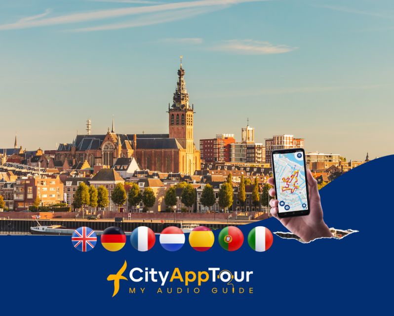 Nijmegen: Walking Tour With Audio Guide on App - Tour Highlights