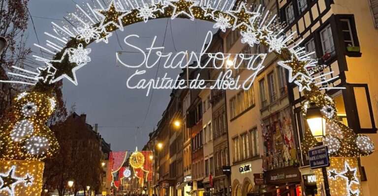 Strasbourg: Christmas Markets Walking Tour With Mulled Wine