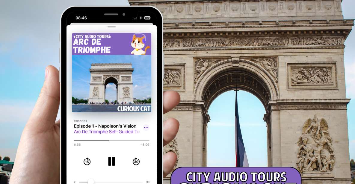 Arc De Triomphe, Paris: The Ultimate Self-Guided Audio Tour - Key Points